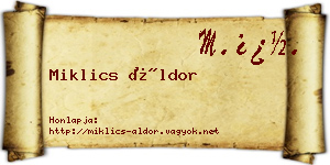 Miklics Áldor névjegykártya